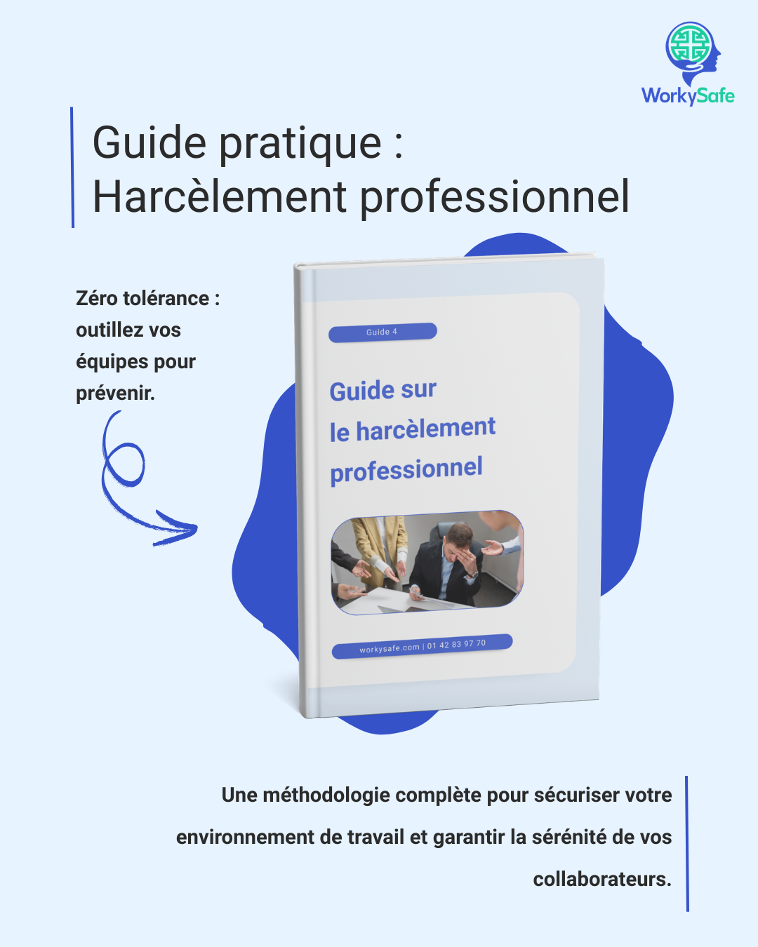 Guide pratique Harcèlement au travail