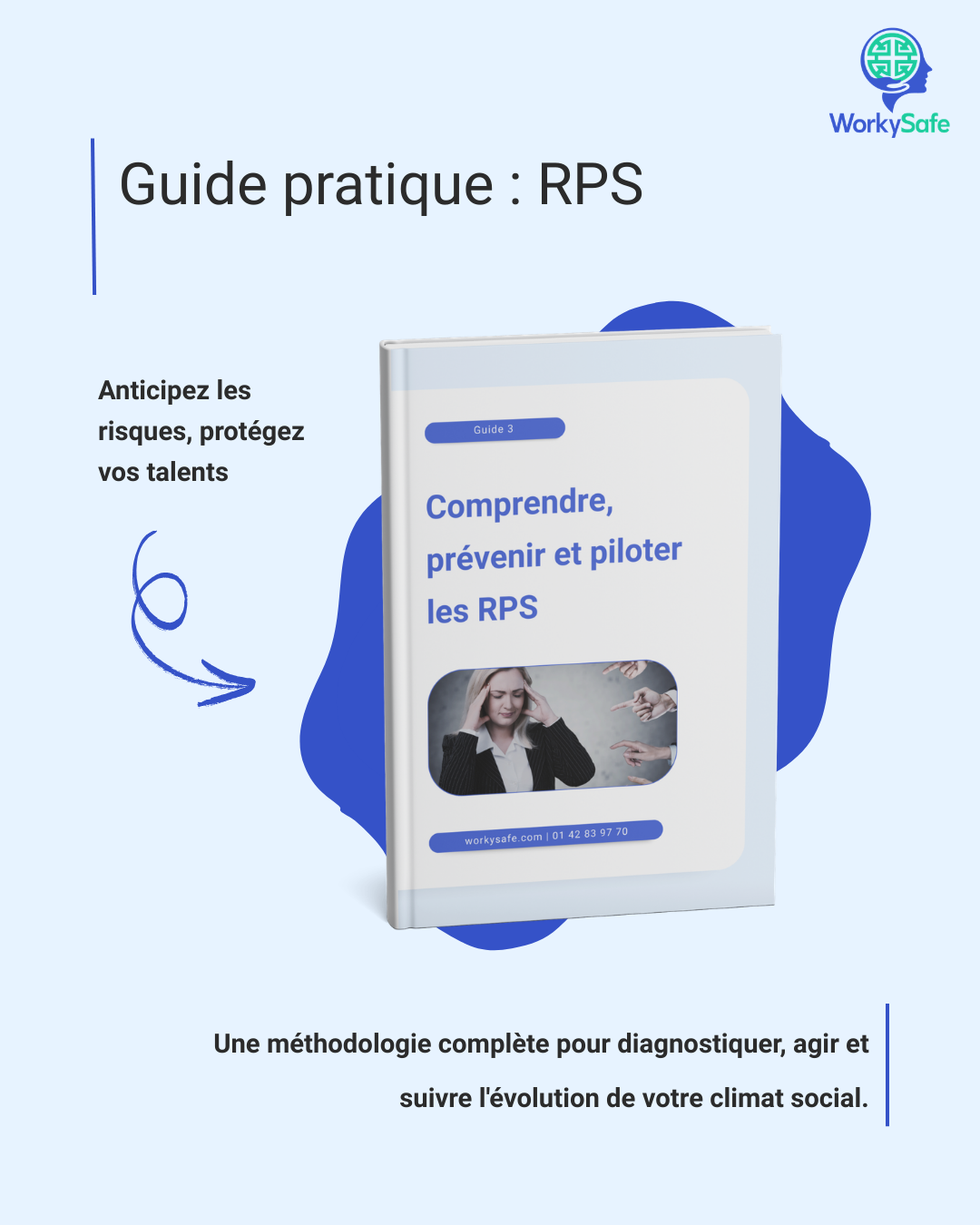 Guide pratique sur les risques psychosociaux