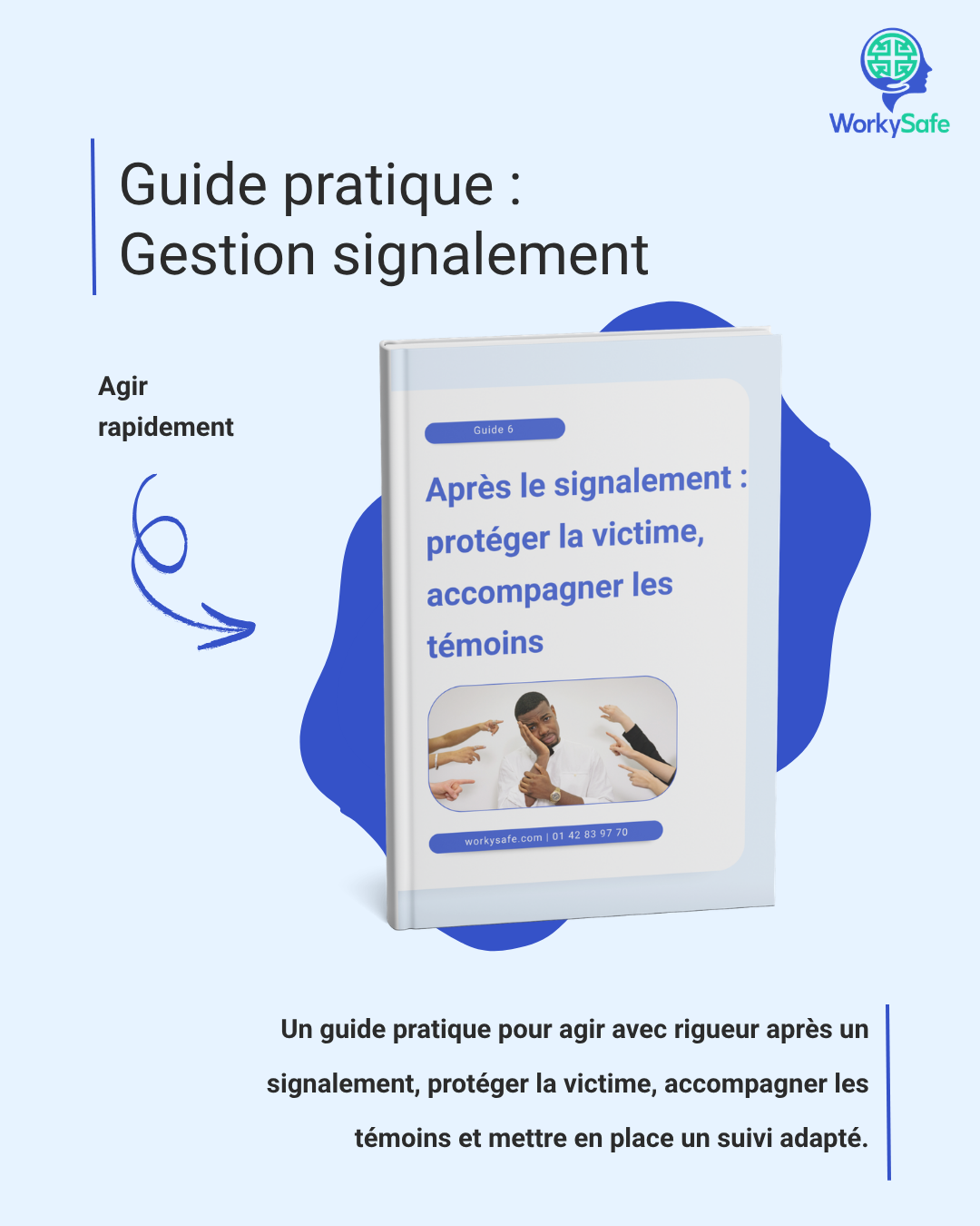 Après le signalement : protéger la victime, accompagner les témoins